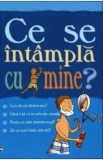 Pentru baieti. Ce se intampla cu mine? - Alex Frith