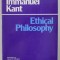 Immanuel Kant - Ethical Philosophy