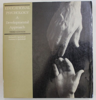 EDUCATIONAL PSYCHOLOGY , A DEVELOPMENTAL APPROACH by RICHARD C. SPRINTHALL and NORMAN A. SPRINTHALL , 1981 foto