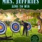 Mrs. Jeffries Aims to Win