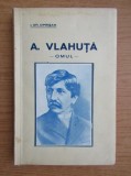 I. Gr. Oprisan - A. Vlahuta, omul (1937, cu autograful autorului)