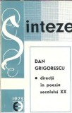 Directii in poezia secolului XX - Dan Grigorescu