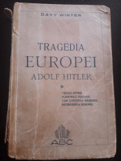 K255 Tragedia Europei Adolf Hitler 1945 Davy Winter foto