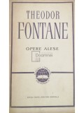 Theodor Fontane - Opere alese (Editia: 1965)