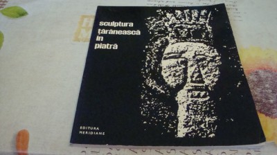 G. Aldea - Sculptura taraneasca in piatra -1969 foto