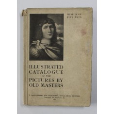 ILLUSTRATED CATALOGUE OF THE PICTURES BY OLD MASTERS by Dr. GABRIEL DE TEREY , MUSEUM OF FINE ARTS BUDAPEST, 1931
