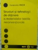 STRUCTURI SI TEHNOLOGII DE OBTINERE A MATERIALELOR TEXTILE NECONVENTIONALE-CONSTANTIN PREDA-231754