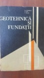 Geotehnica si fundatii- M. Paunescu, V. Pop