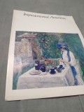 Cumpara ieftin PLIANT IMPRESIONISMUL AMERICAN MUZEUL DE ARTA AL RSR 24 OCT. -4 DEC. 12982