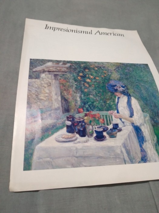 PLIANT IMPRESIONISMUL AMERICAN MUZEUL DE ARTA AL RSR 24 OCT. -4 DEC. 12982