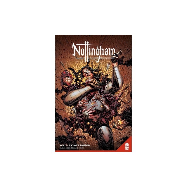 Nottingham Vol. 2: A King's Ransom