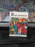 Povești nemuritoare nr. 50, editura Ion Creangă, București 1999, 009