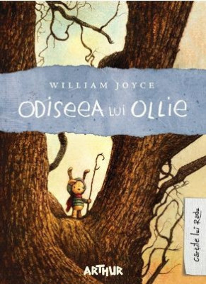 Odiseea lui Ollie &amp;ndash; William Joyce foto