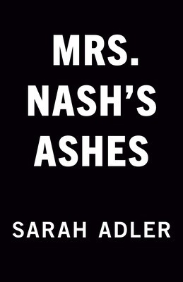 Mrs. Nash&amp;#039;s Ashes foto