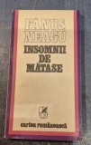 Insomnii de matase Fanus Neagu cu autograf