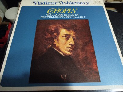 Vinil LP &amp;quot;Japan Press&amp;quot; Chopin, Ashkenazy &amp;ndash; Ballades nos 1,2,3,4 ; etudes (VG+) foto