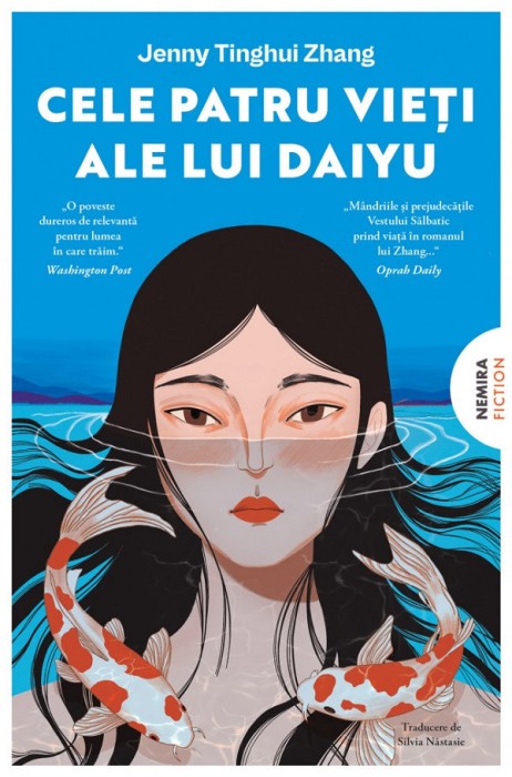 Cele Patru Vieti Ale Lui Daiyu, Jenny Tinghui Zhang - Editura Nemira