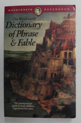 THE WORDSWORTH DICTIONARY OF PHRASE and FABLE , revised by IVOR H. EVANS , 1994 foto