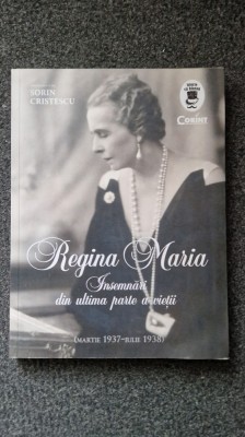 REGINA MARIA, INSEMNARI DIN ULTIMA PARTE A VIETII - Sorin Cristescu foto