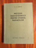 A. A. Sanin - Metode radiotehnice pentru studiul radiatiilor (1957)
