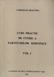 Curs Practic De Citire A Partiturilor Simfonice Vol. 1 - Cornelia Diaconu , F828