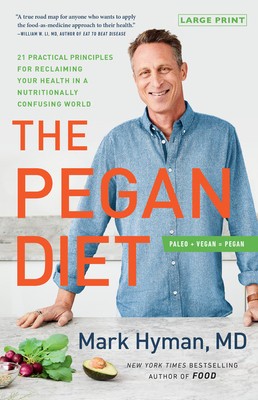 The Pegan Diet: 21 Practical Principles for Reclaiming Your Health in a Nutritionally Confusing World foto