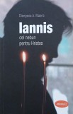 Iannis cel nebun pentru Hristos, Vol. 2 - Dionysios A. Makris