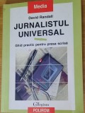 Jurnalistul universal. Ghid practic pentru presa scrisa