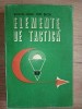 Elemente de Tactica - Ion Suta (1972, Editura Militara) - Carte Istorie Militara, 387 pagini