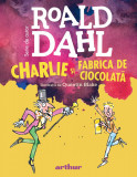 Charlie și Fabrica de Ciocolată | format mic - Roald Dahl, Arthur