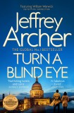 Turn a Blind Eye | Jeffrey Archer, Pan Macmillan