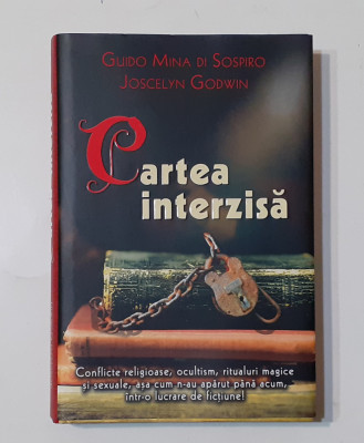 Guido Mina Di Sospiro, Joscelyn Godwin - Cartea Interzisa (Ed. RAO 2009) foto