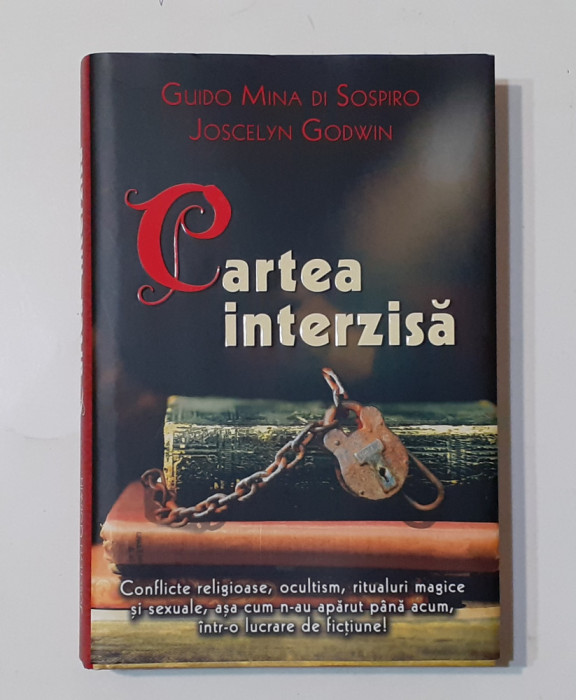 Guido Mina Di Sospiro, Joscelyn Godwin - Cartea Interzisa (Ed. RAO 2009)