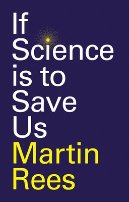 If Science Is to Save Us foto