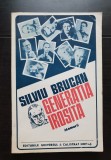 Memorii Generatia irosita - Silviu Brucan, Editie Necartonata, 1992, 272 Pagini