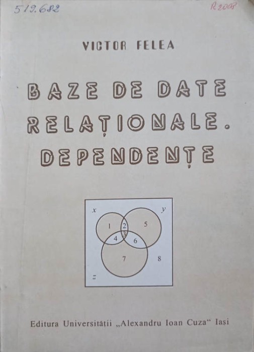 BAZE DE DATE RELATIONALE. DEPENDENTE-VICTOR FELEA-358701