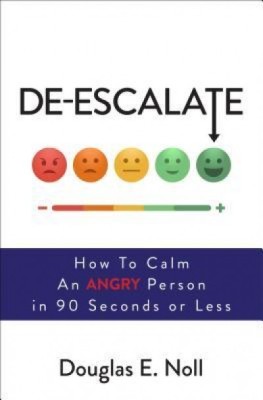 de-Escalate: How to Calm an Angry Person in 90 Seconds or Less foto