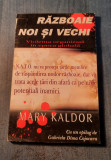 Razboaie noi si vechi Mary Kaldor