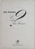 Ce ora e in lume? - Radu Boureanu - Roman, carte beletristica