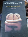 Umbra exilata - Norman Manea