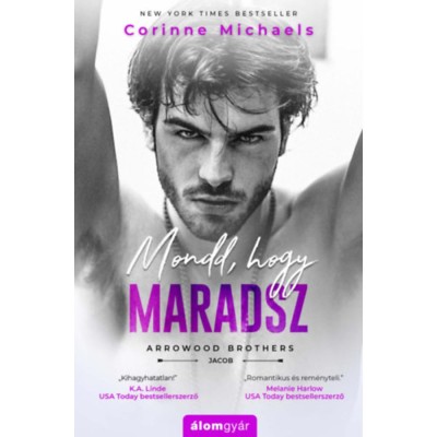 Mondd, hogy maradsz - Corinne Michaels foto