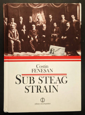 1919-24 SUB STEAG STRAIN Partidul Comunist Roman in arhiva Komintern &amp;ndash; C Fenesan foto