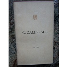G. CALINESCU - OPERE VOLUMUL 11 ( VIATA LUI MIHAI EMINESCU )