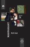 Cumpara ieftin Bel - Ami - Guy de Maupassant, ART