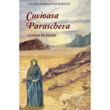 Cuvioasa Parascheva, o cruce in pustie - Ljiljana Habjanovic Durovic