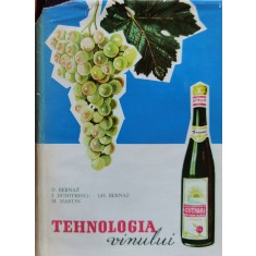 Tehnologia Vinului - D.bernaz I.dumitrescu Gh.bernaz M.martin , X397