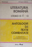 LITERATURA ROMANA, CLASA A X-A - ANTOLOGIE DE TEXTE COMENTATE-MARIN IANCU, GHEORGHE LAZARESCU-335302