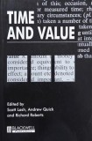 Time and Value. Edited by Scott Lash, Andrew Quick and Richard Roberts