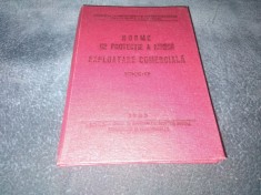 NORME DE PROTECTIE A MUNCII EXPLOATARE COMERCIALA 1983