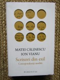 Matei Calinescu; Ion Vianu - Scrisori din exil. Corespondenta inedita (2019)